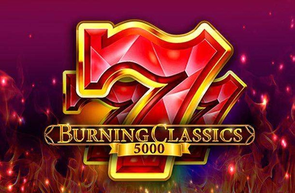 Burning Classics 5000 Slot